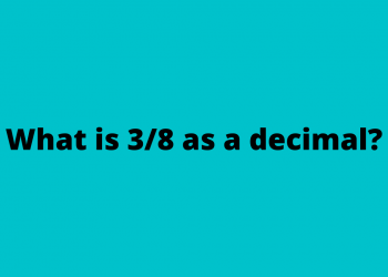What is 3/8 as a decimal?