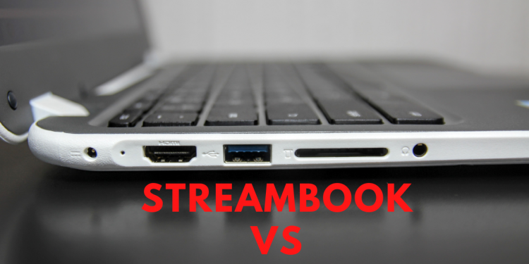 STREAMBOOK VS CHROMEBOOK