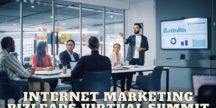 Internet Marketing BizLeads Virtual Summit
